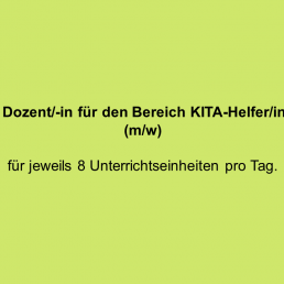 Dozent/in (m/w) für KITA-Helfer/in